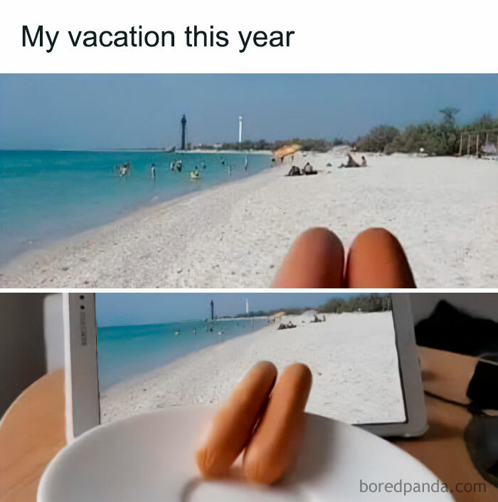 A vacation meme showing two images. The top image appears to be a view from the beach with a pair of legs in the foreground. The bottom image reveals the reality: the "legs" are actually two hot dogs placed in front of a tablet displaying a beach scene. The text above the images reads, "My vacation this year," humorously highlighting the difference between the expectation of a beach vacation and the reality of staying at home.
