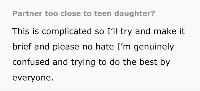 Woman Asks For Advice Online As She&rsquo;s Disturbed By Her Stepdaughter&rsquo;s Closeness With Her Dad