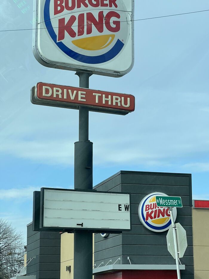 This Burger King Sign Has Only Said “Ew” For The Past Year