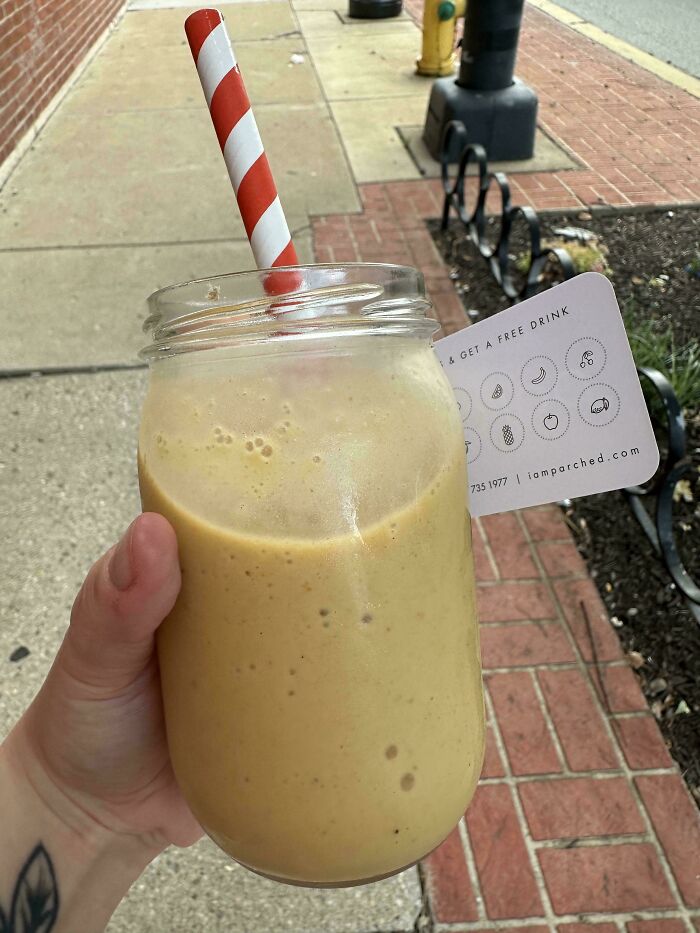 This Smoothie Place I Went To Gives You Mason Jars To-Go, And Fills It Each Time You Bring It Back