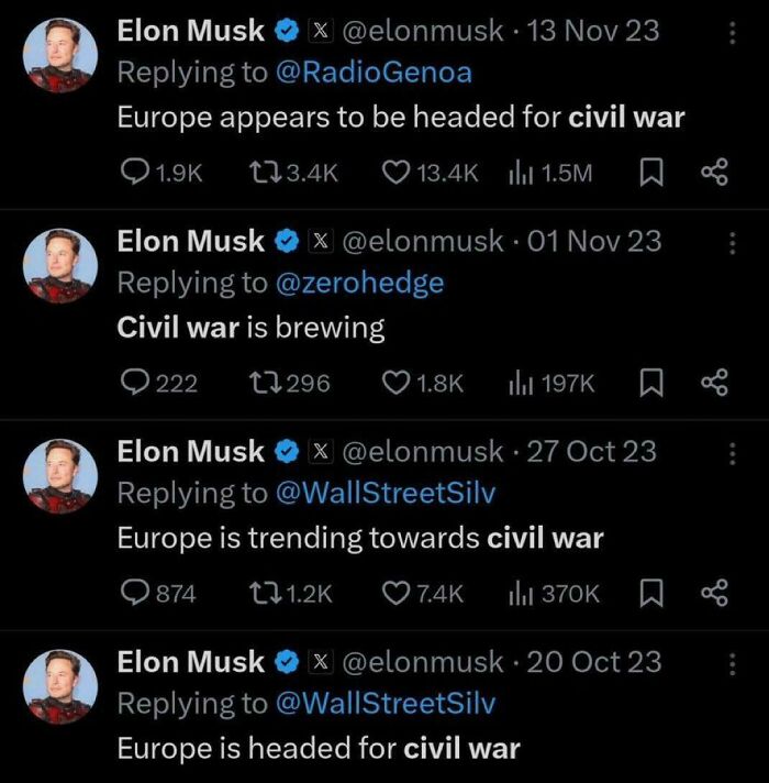 Why Is He So Obsessed With A Civil War In Europe