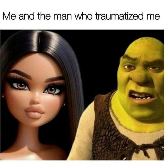 Relatable meme featuring a stylized doll and Shrek with text about trauma for sharing funny relatable memes.