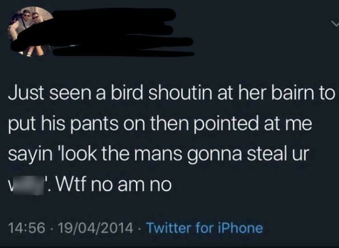 Scottish humor: A tweet about a woman warning her child, using local dialect, in a funny misunderstanding.