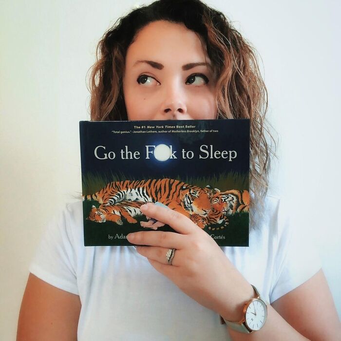  Go The F*ck To Sleep: A Bedtime Story For Parents Who Are This Close To Losing Their Minds. Finally, A Book That Speaks The Unspoken Truth About The Nightly Struggle To Get Kids To Sleep. Sweet Dreams, Indeed