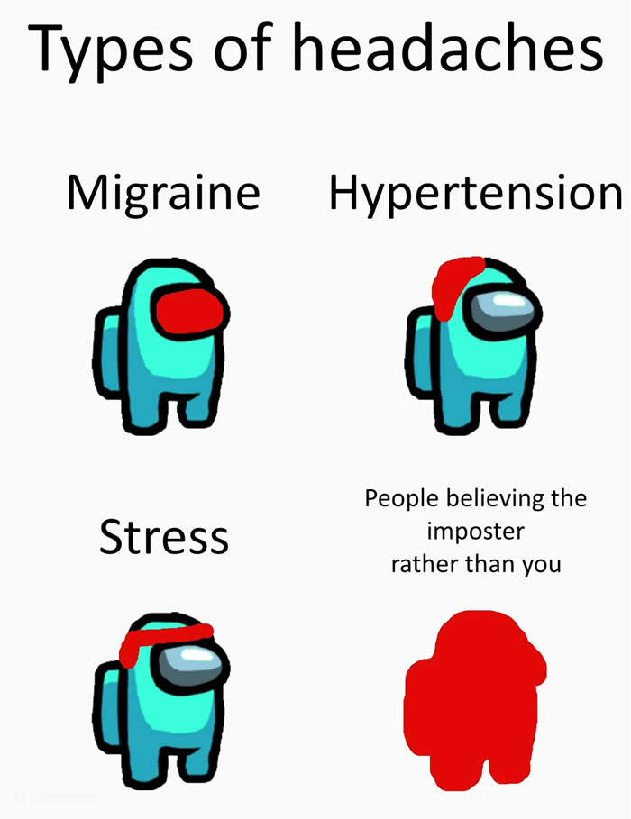 Among Us meme with crewmates illustrating headaches: migraine, hypertension, stress, and impostor frustration.