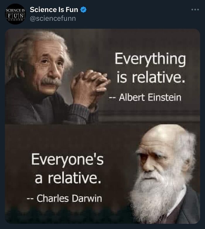Albert Einstein and Charles Darwin with funny science memes about relativity and relatives in a science humor post.