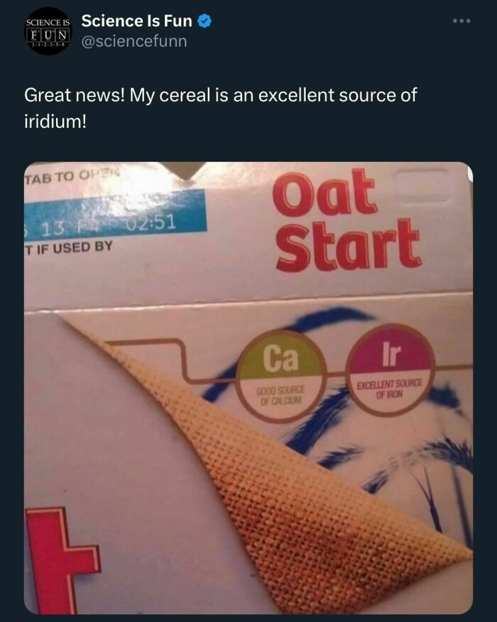 Tweet from Science Is Fun humorously claiming cereal is a source of iridium, showing a cereal box labeled with calcium and iridium.