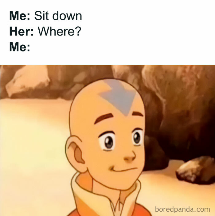 Flirty meme with Aang from Avatar smiling, text suggests a cheeky answer to "Sit down. Where?"