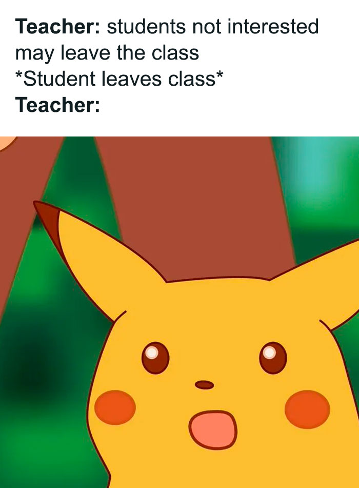 Surprised Pikachu meme humorously captures teacher's reaction, highlighting educator hardships.