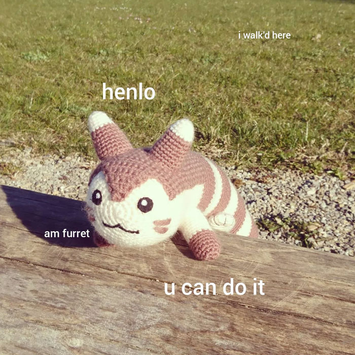 Crocheted Furret plush on bench with text "u can do it" in a motivational meme setting.