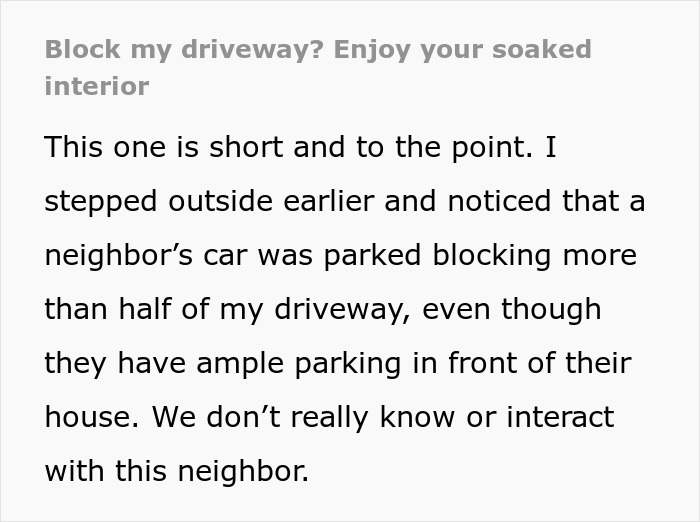 Neighbor Leaves Car Blocking Person&rsquo;s Driveway, They Stand Back And Let Nature Take Revenge