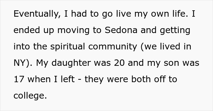 Woman Moves To A Spiritual Community, Abandoning Kids, Is Upset It Backfires Years Later Woman Moves To A Spiritual Community, Abandoning Kids, Is Upset It Backfires Years Later