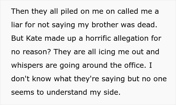 Woman Gets Bashed For Not Mentioning Her Brother Is Dead After Coworker Spread Rumors About Him Woman Gets Bashed For Not Mentioning Her Brother Is Dead After Coworker Spread Rumors About Him