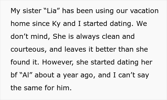 Guy Trashes Vacation Home, Expects His GF To Clean Up After Him, Her Sister Is Not Having It