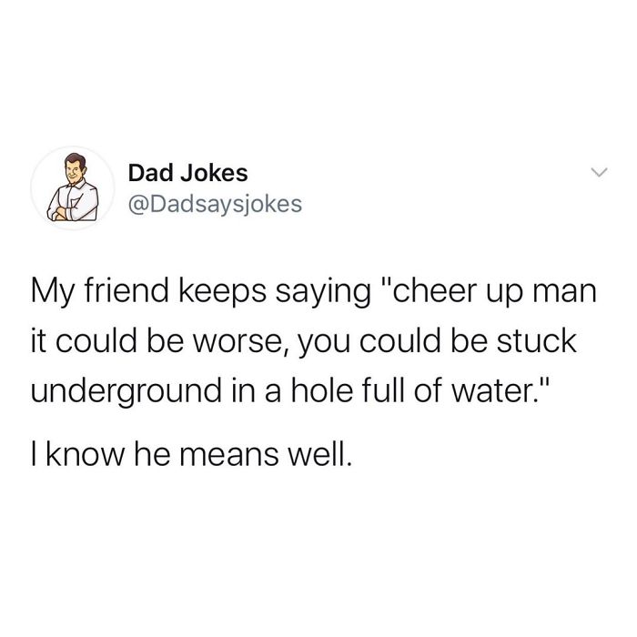 Dad joke text post from an Instagram account, humorously quoting a friend's advice about being in a hole.