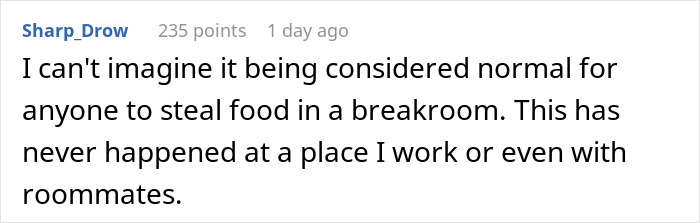Coworkers Unite In Teaching Food Thief A Lesson, End Up With A Nasty Spectacle