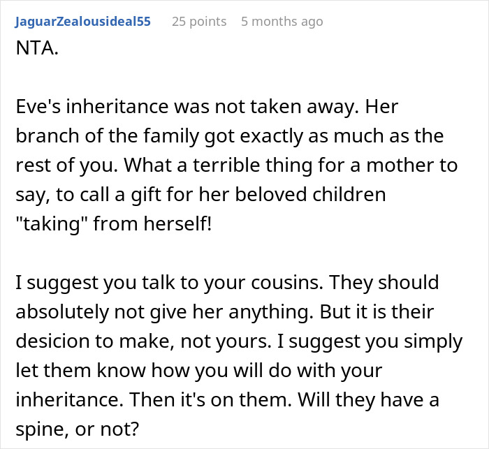 Woman Feels Entitled To Family’s Life-Changing Inheritance Just Because She Has 5 Kids, Gets A Reality Check Woman Feels Entitled To Family’s Life-Changing Inheritance Just Because She Has 5 Kids, Gets A Reality Check