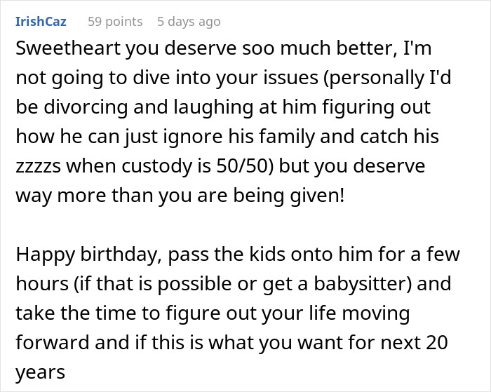 Wife Decides She&rsquo;s Had Enough Of Her Marriage After Husband Ruins Her Birthday For The 2nd Time