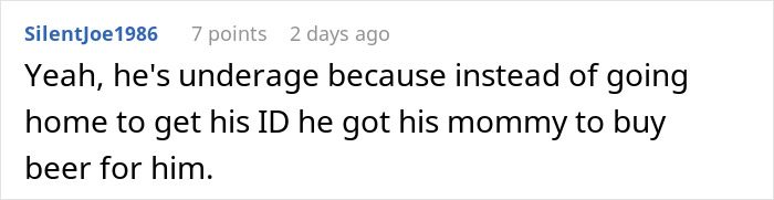 &ldquo;No ID, No Sale&rdquo;: Underage Guy Refused Alcohol, Gets Mommy To Teach Cashier A Lesson