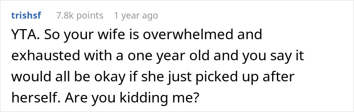 Man Refuses To Help Working-Mom Wife With Household Chores Until She Picks Up After Herself Man Refuses To Help Working-Mom Wife With Household Chores Until She Picks Up After Herself