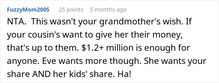 Woman Feels Entitled To Family’s Life-Changing Inheritance Just Because She Has 5 Kids, Gets A Reality Check Woman Feels Entitled To Family’s Life-Changing Inheritance Just Because She Has 5 Kids, Gets A Reality Check