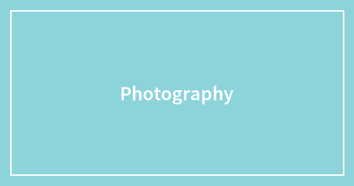 Photography