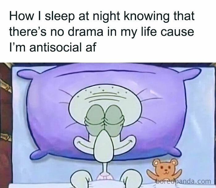 Squidward peacefully sleeping with a smile, relating to an antisocial lifestyle in a SpongeBob meme.