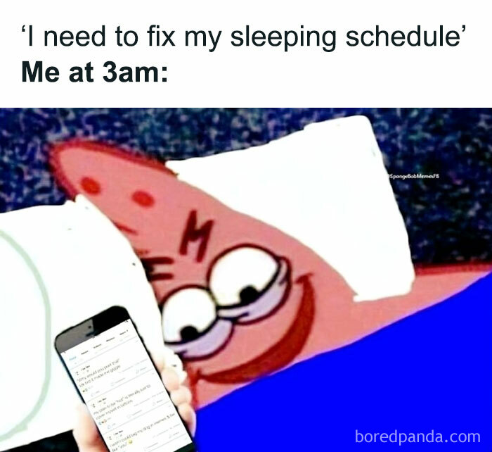 Patrick Star holding a phone at night, relatable SpongeBob meme humor.