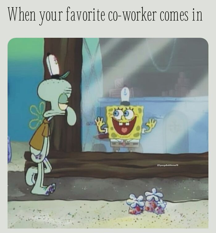 SpongeBob meme: SpongeBob excitedly greets a grumpy co-worker at the door.