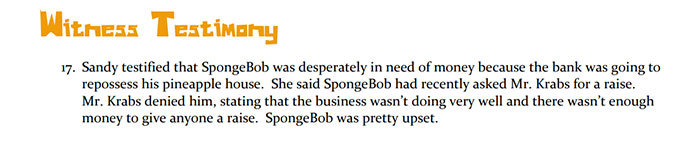 Witness testimony text from a SpongeBob story discussing Mr. Krabs and the mystery surrounding his death. Witness testimony text from a SpongeBob story discussing Mr. Krabs and the mystery surrounding his death.