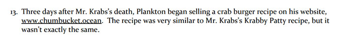Text excerpt showing three days after Mr. Krabs’s death mentioning Plankton selling a crab burger recipe online. Text excerpt showing three days after Mr. Krabs’s death mentioning Plankton selling a crab burger recipe online.