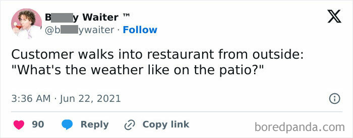 Because The Weather From Outside And On The Patio Is "Different"