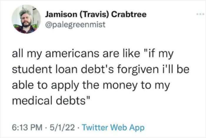 Cancel My Student Debt So I Can Pay My Medical Debt
