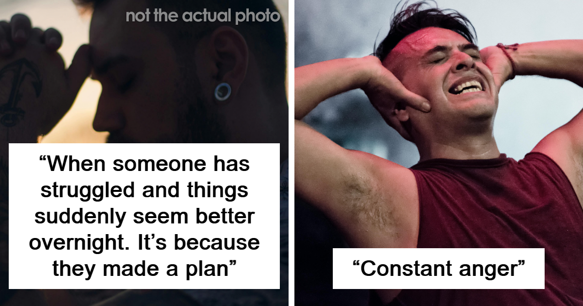 You Don’t Realize That Until It’s Too Late: Signs That Somebody Is Not Okay