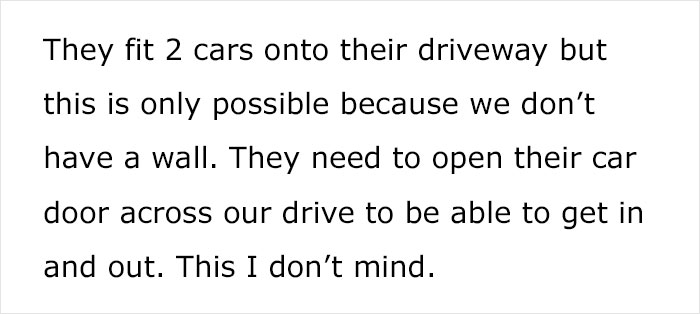 Person Fed Up With Neighbors As They Selfishly Use Both Driveways, Plans To Put Up A Wall