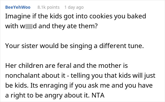&ldquo;[Am I The Jerk] For Not Letting My Sister&rsquo;s Kids Eat My Special Cookies?&rdquo;