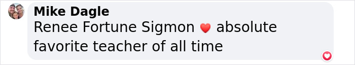 Social media comment praising a beloved teacher with a heart emoji.