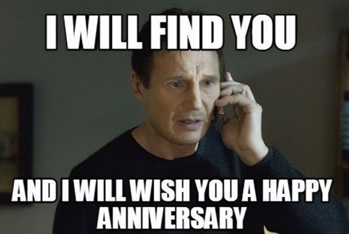 Liam Neeson meme humorously emphasizing determination to wish a happy work anniversary.