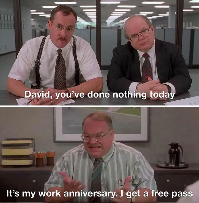 A work anniversary meme with office scenes humorously suggesting a free pass for doing nothing.