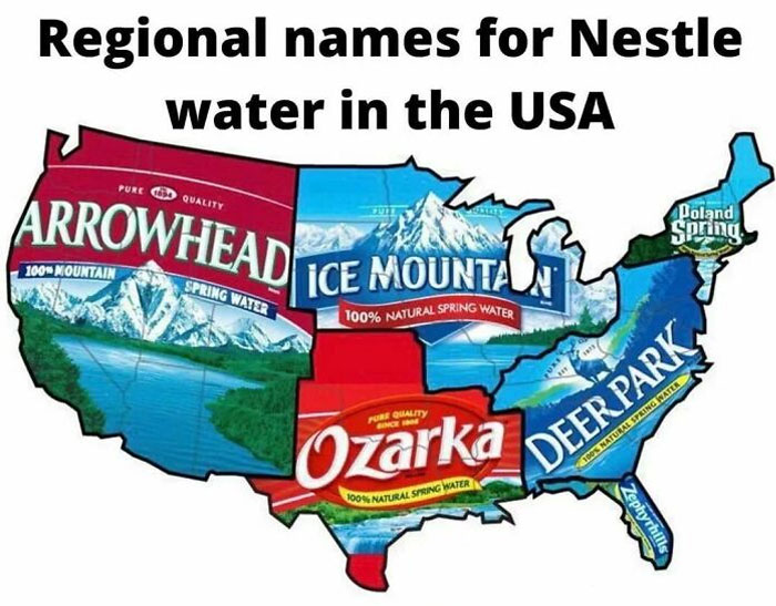 Map of the USA showing regional names for Nestle water brands as an interesting fact represented in unconventional maps.