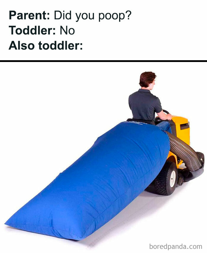 Funny meme about toddler denial featuring a man on a lawnmower with an absurdly large grass bag.