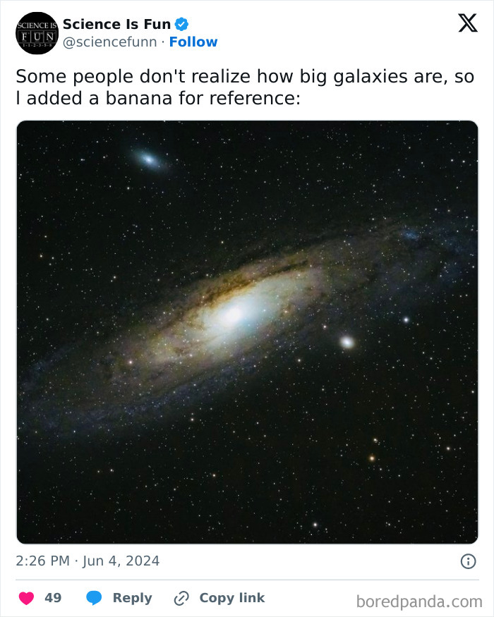 Galaxy image shared in a science meme illustrating the vast size of galaxies with a humorous banana reference.