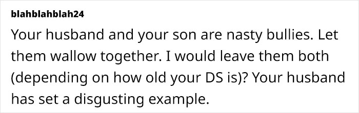 Hubby Enjoys Calling Wife Stupid, 12YO Son Follows Suit, She Announces He's About To Be Her Ex