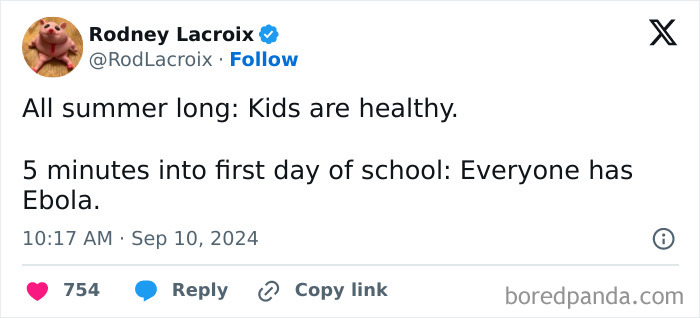Parenting tweet humor about kids healthy all summer but first day of school chaos shared on social media.