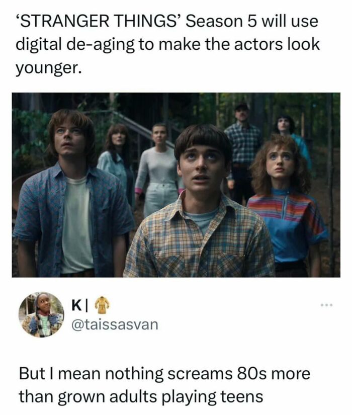 "Stranger Things meme about digital de-aging, highlighting grown adults playing teens in an 80s setting."