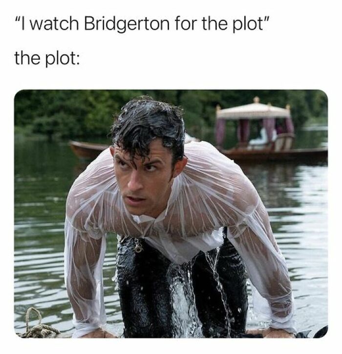 A wet person in a lake from Bridgerton, captioned humorously about Netflix plots.