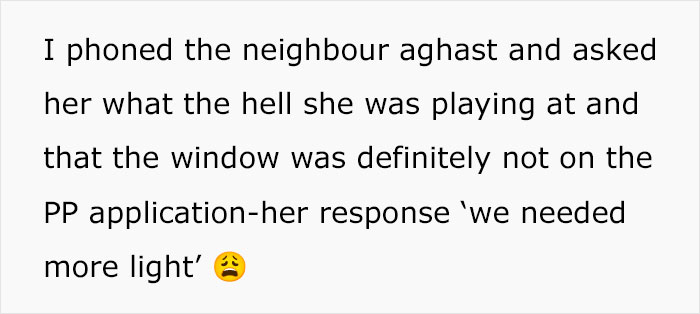 Homeowner Halts Neighbor's House Renovation After They Start Installing A Window Over Their Yard Homeowner Halts Neighbor's House Renovation After They Start Installing A Window Over Their Yard
