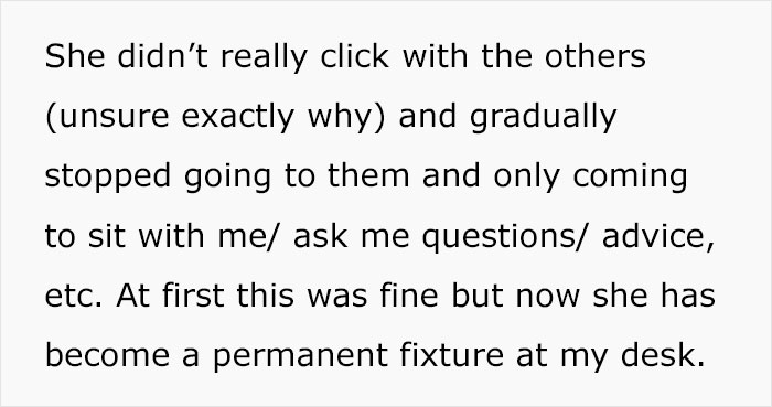 Woman Sick Of Clingy Coworker Who Complains About Everything And Invades Her Privacy