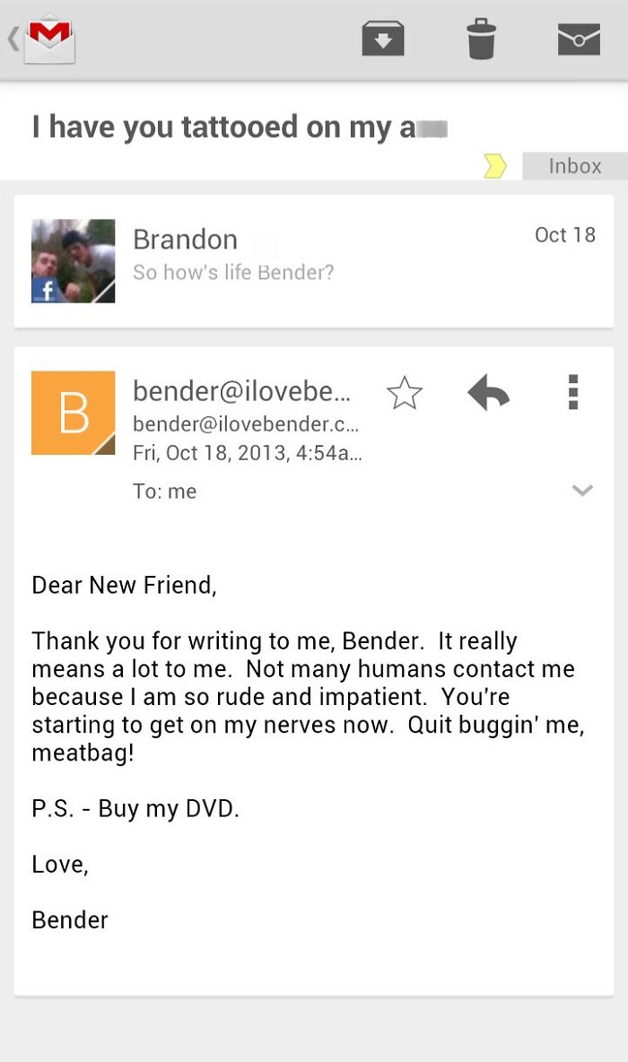 I Saw Bender's Email For A Split-Second On Futurama, So I Emailed Him And I Got This Reply