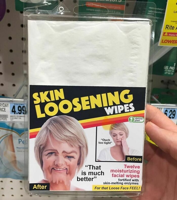 Funny fake product by Obvious Plant: "Skin Loosening Wipes" displayed humorously among real store items.